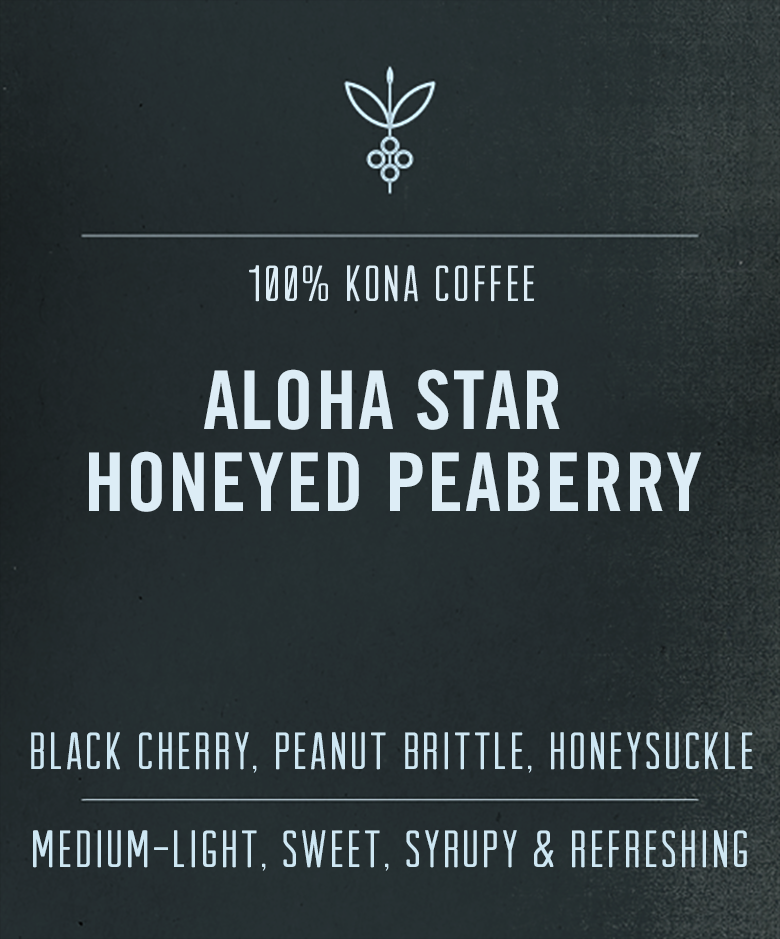 Aloha Star Honeyed Peaberry