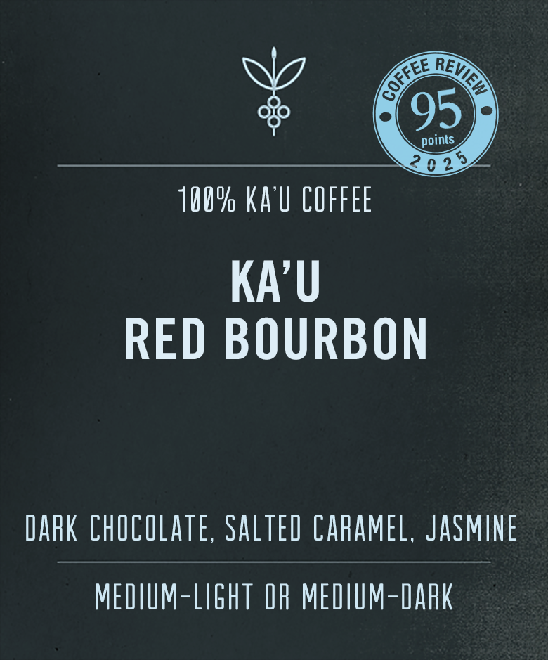 Red Bourbon | 100% Ka&#39;u Coffee