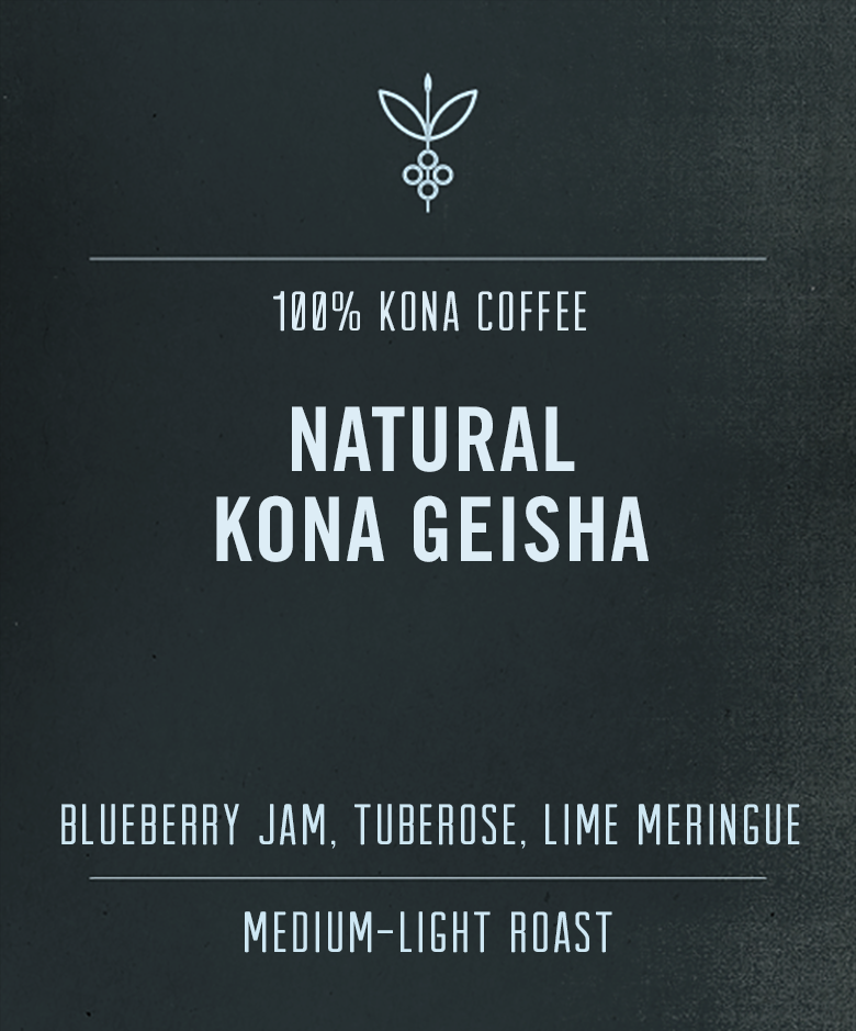 Natural Kona Geisha